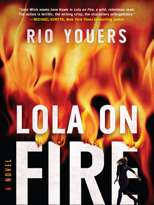Title details for Lola on Fire by Rio Youers - Available